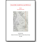Church Hill, Coleshill Street and Mill Street; Part 4