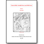 Church Hill, Coleshill Street and Mill Street; Part 5